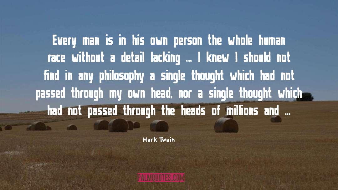 Morbid Philosophy quotes by Mark Twain