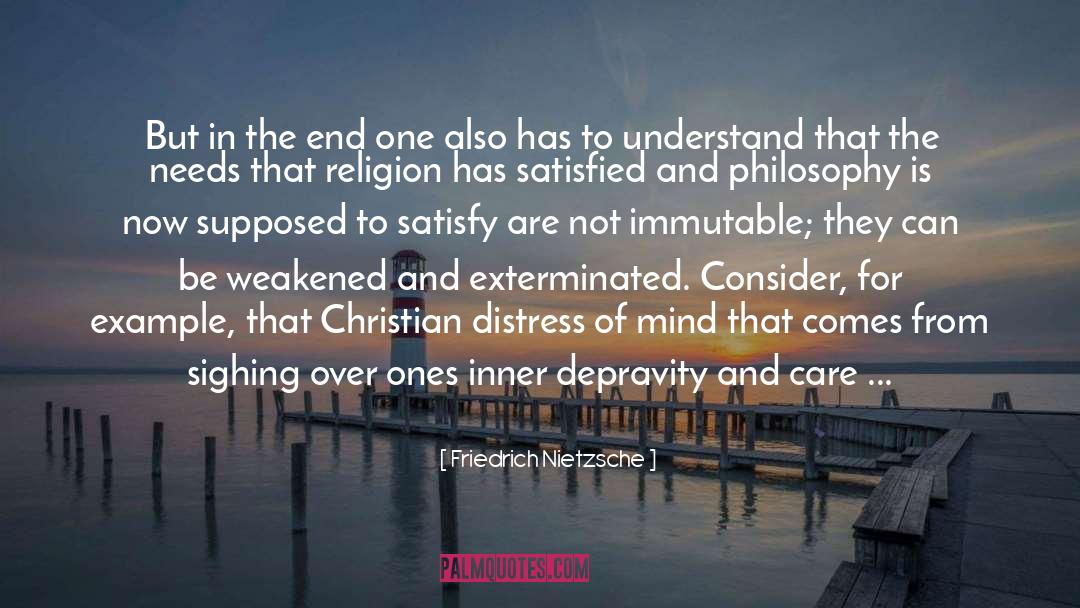 Morbid Philosophy quotes by Friedrich Nietzsche