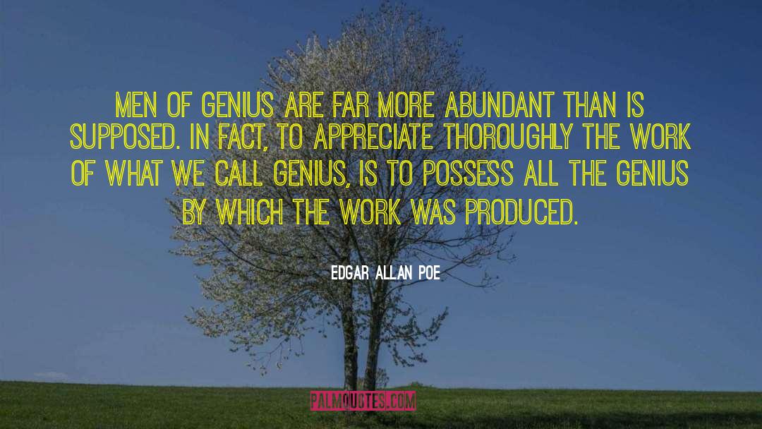 More Abundant quotes by Edgar Allan Poe