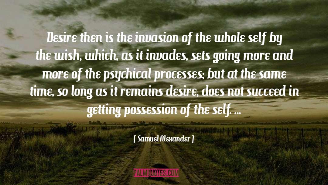 More And More quotes by Samuel Alexander