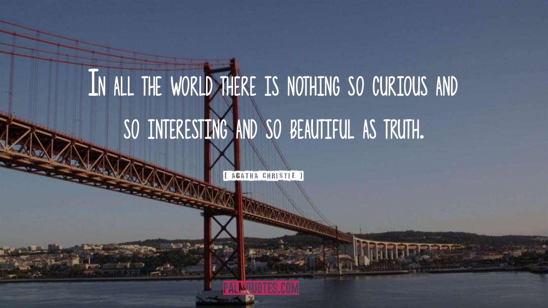 More Curious quotes by Agatha Christie