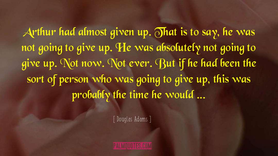 More Giving quotes by Douglas Adams
