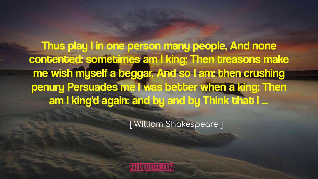 More Is Better quotes by William Shakespeare