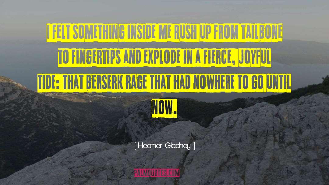 More Joyful quotes by Heather Gladney