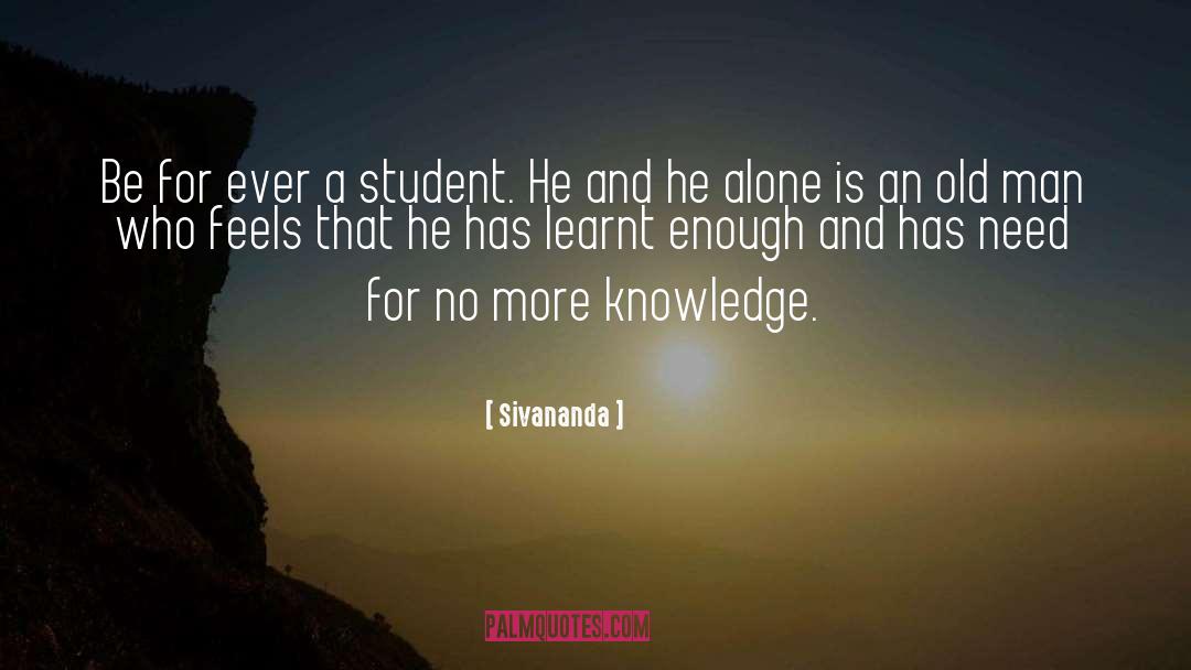 More Knowledge quotes by Sivananda