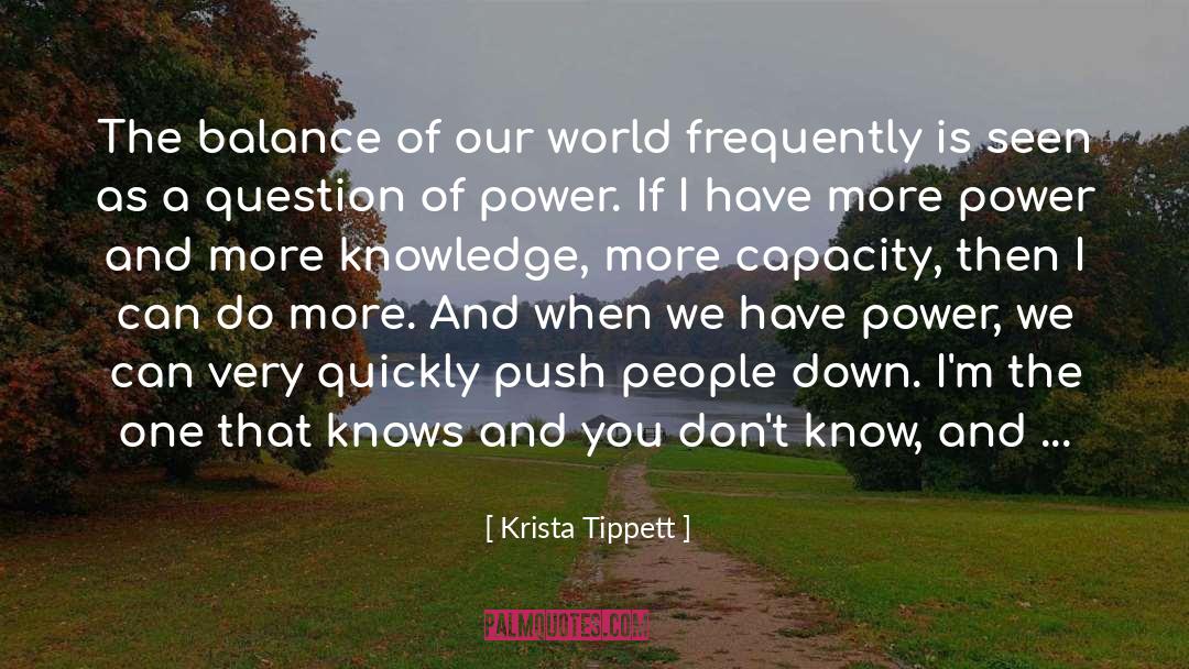 More Knowledge quotes by Krista Tippett