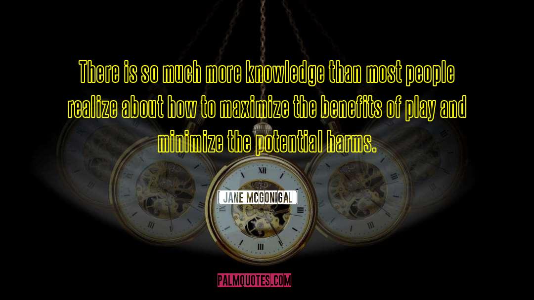 More Knowledge quotes by Jane McGonigal