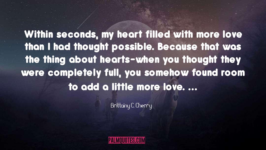 More Love quotes by Brittainy C. Cherry