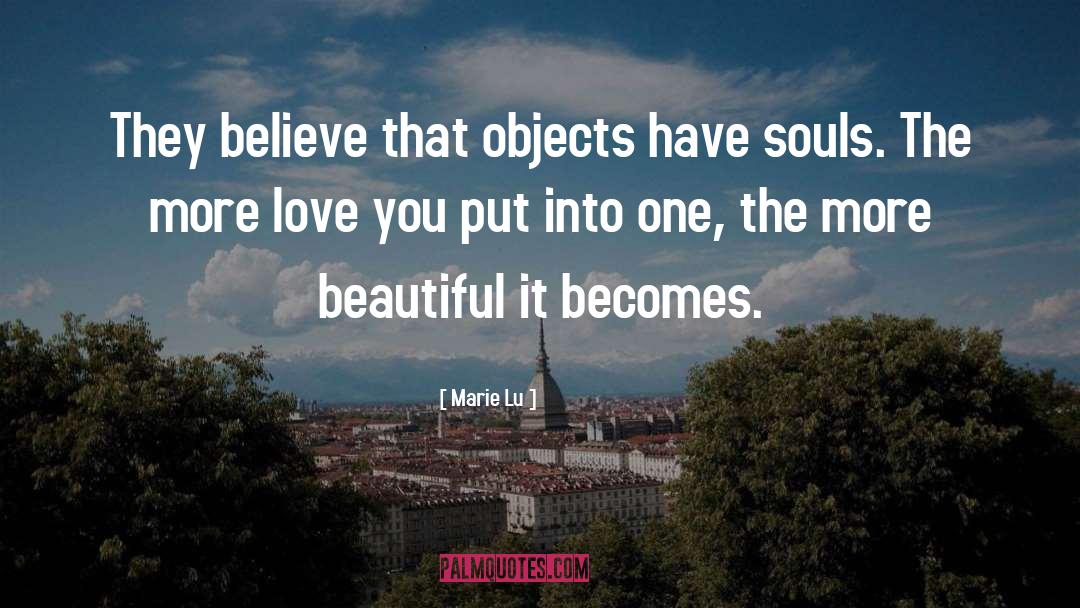 More Love quotes by Marie Lu