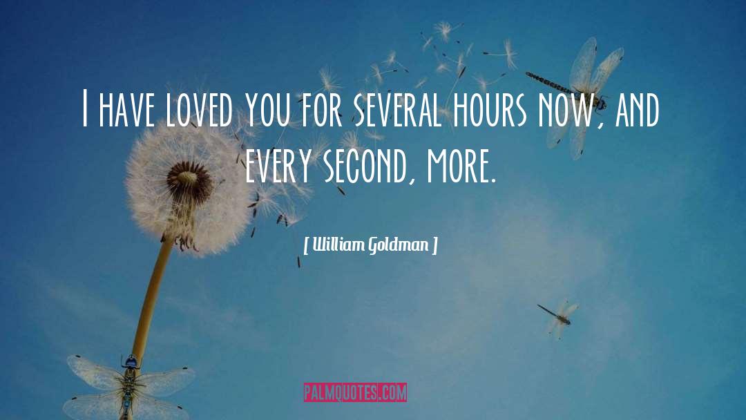 More Love quotes by William Goldman