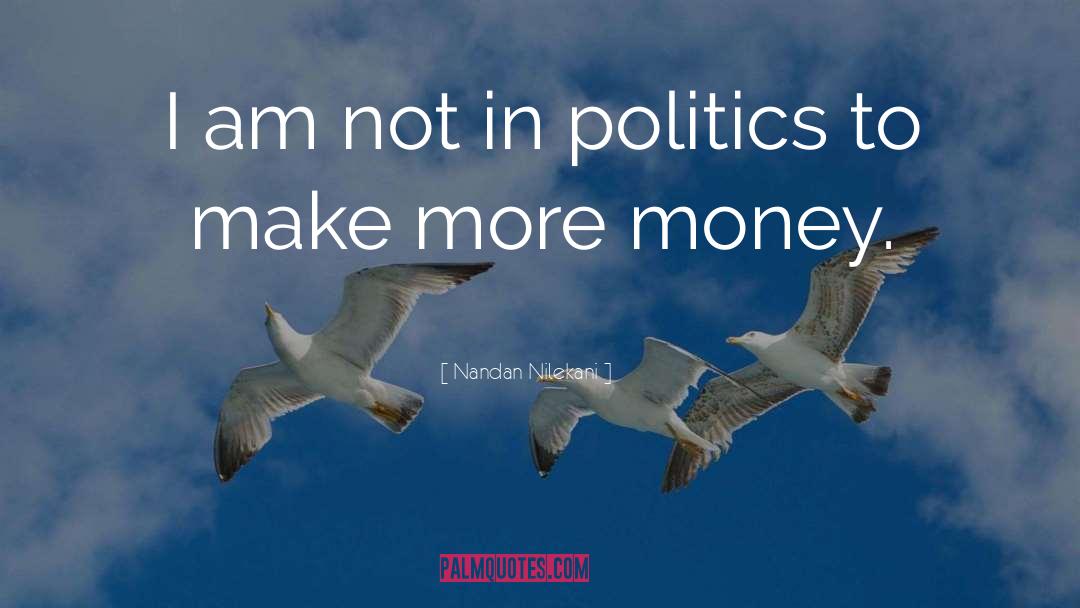 More Money quotes by Nandan Nilekani