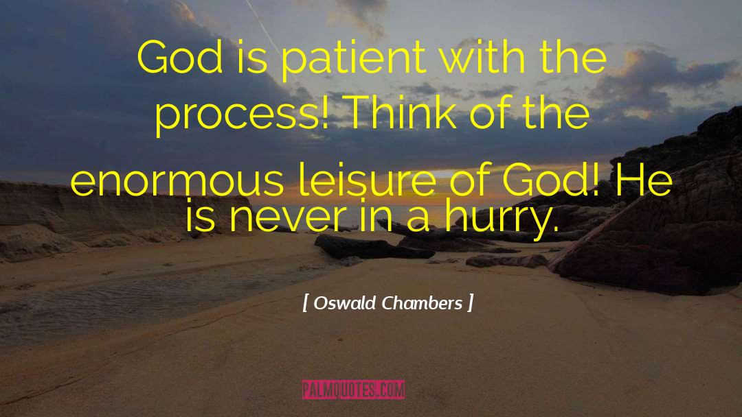 More Of God quotes by Oswald Chambers