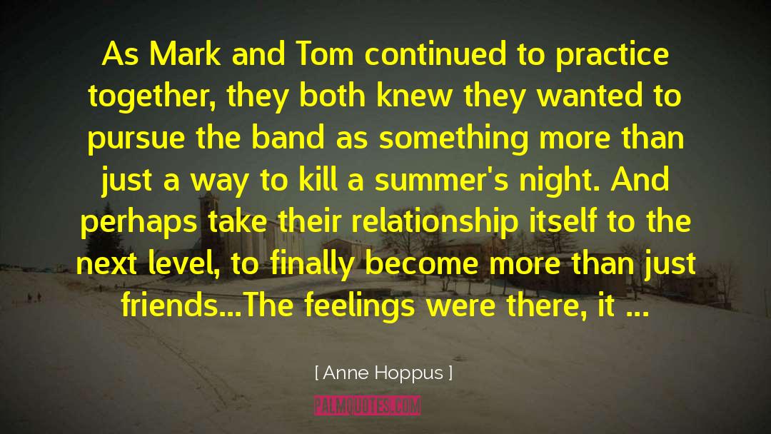 More Than Just Friends quotes by Anne Hoppus