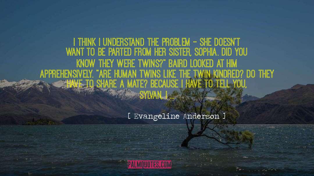 More Than One quotes by Evangeline Anderson