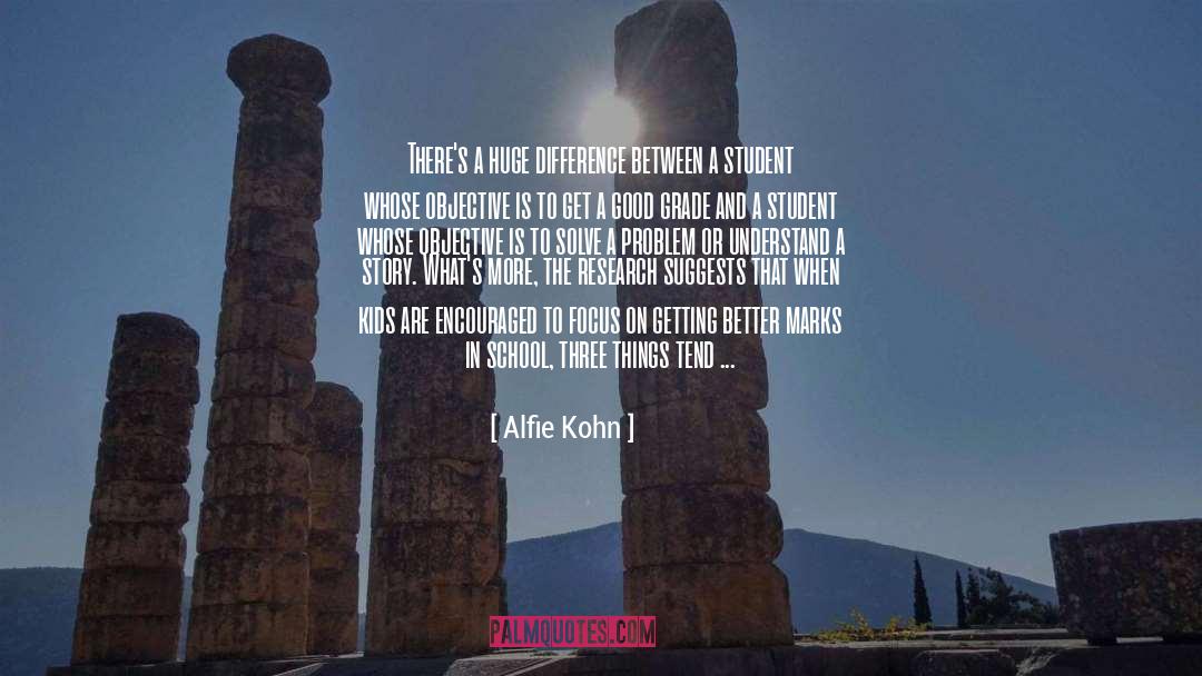 More The Merrier quotes by Alfie Kohn