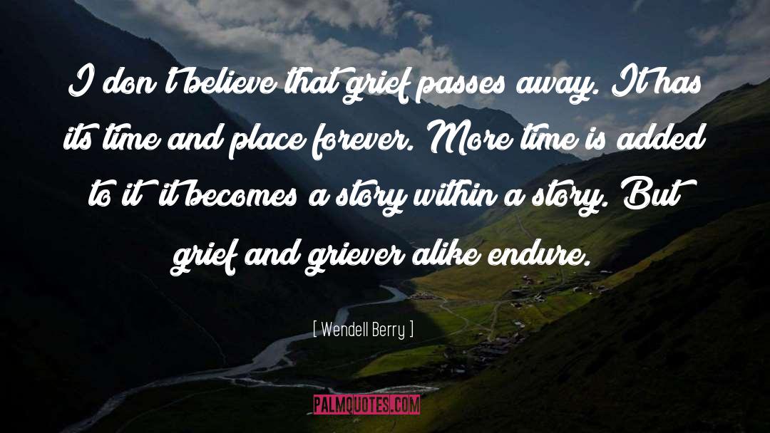 More Time quotes by Wendell Berry