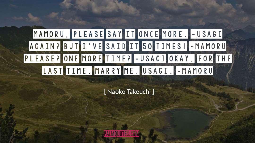 More Time quotes by Naoko Takeuchi
