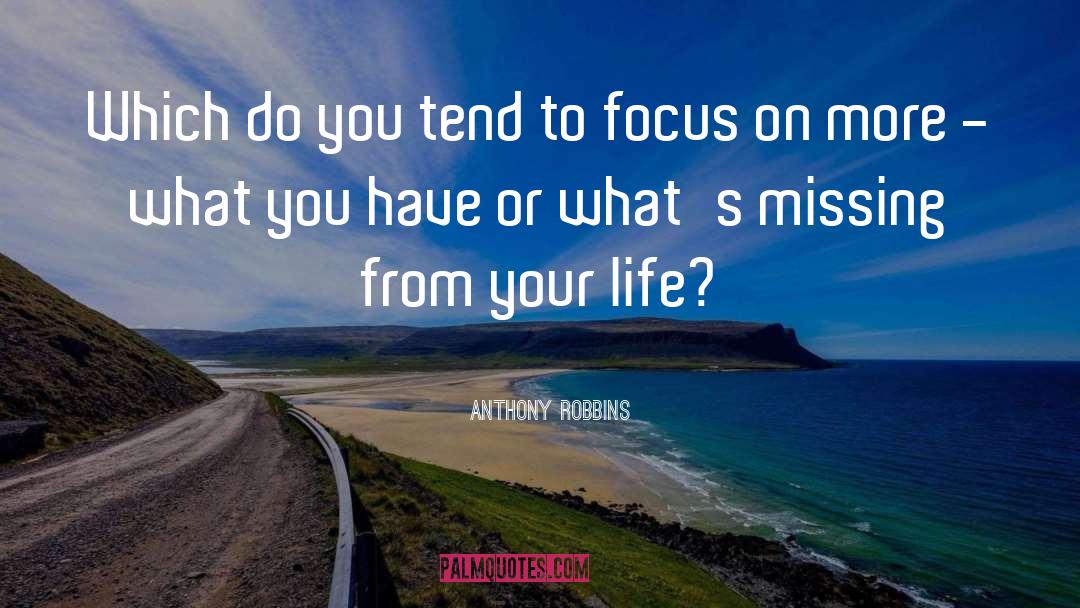 More What quotes by Anthony Robbins