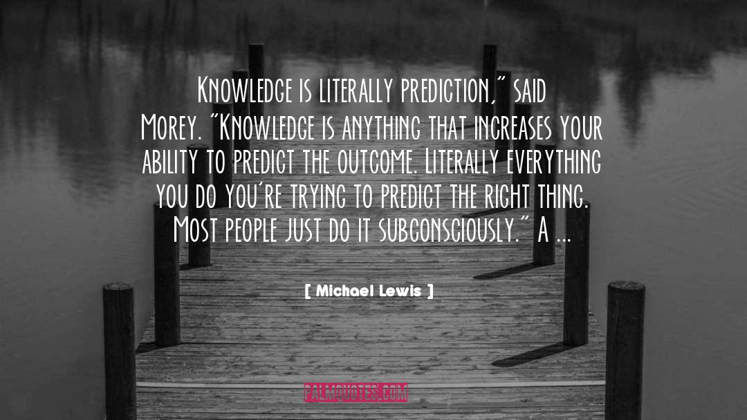 Morey quotes by Michael Lewis