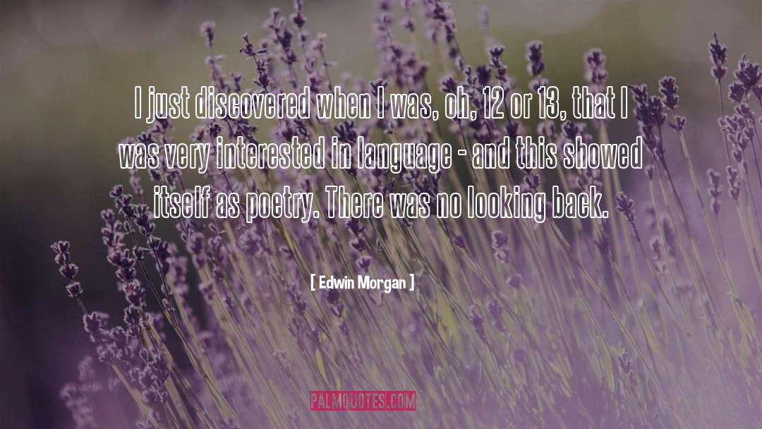 Morgan Hawke quotes by Edwin Morgan