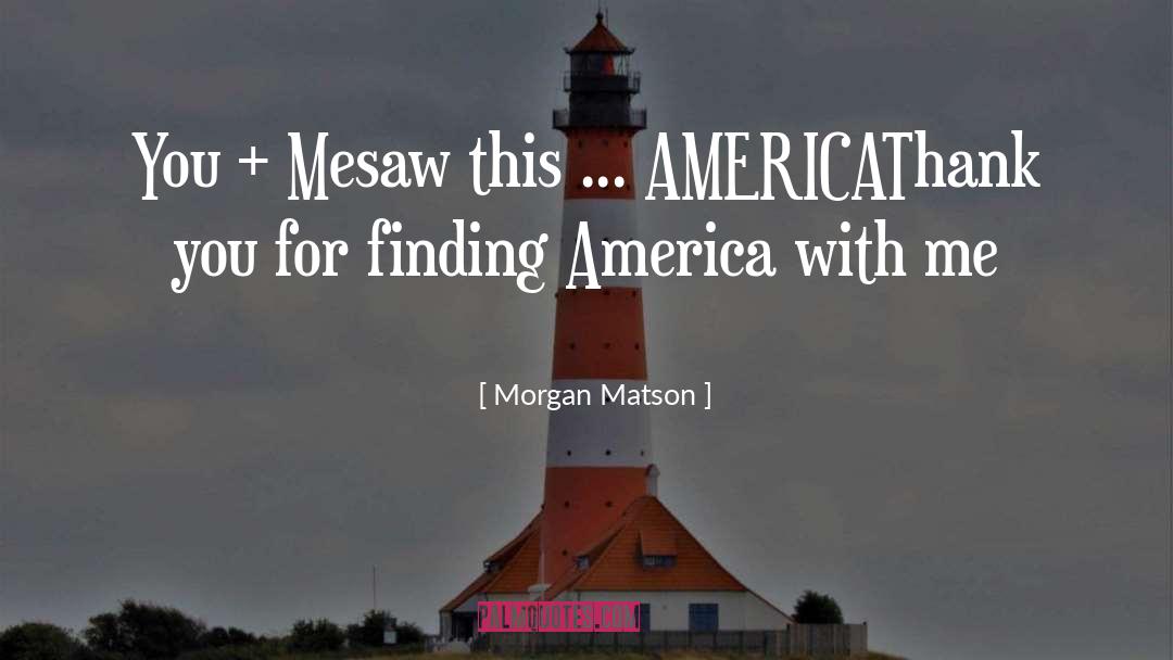 Morgan Matson quotes by Morgan Matson