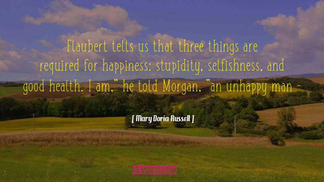 Morgan Rowlands quotes by Mary Doria Russell