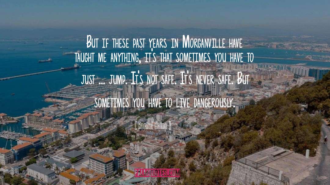 Morganville quotes by Rachel Caine