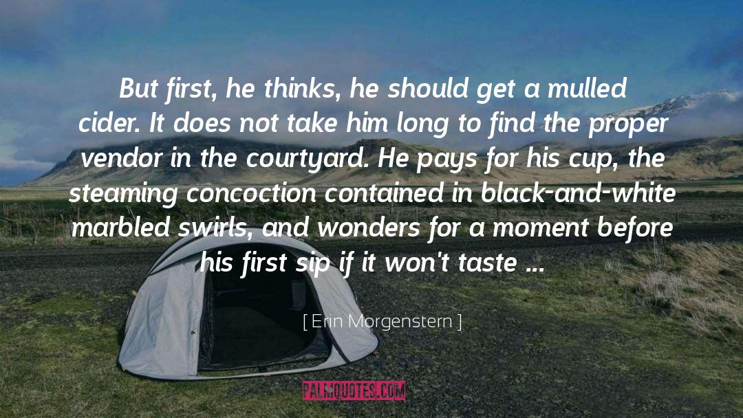 Morgenstern quotes by Erin Morgenstern