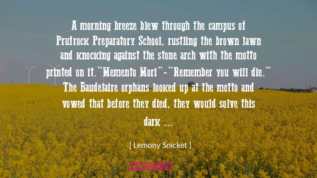 Mori quotes by Lemony Snicket