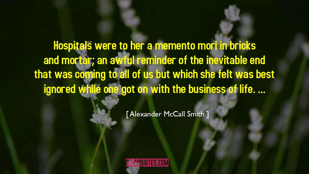 Mori quotes by Alexander McCall Smith
