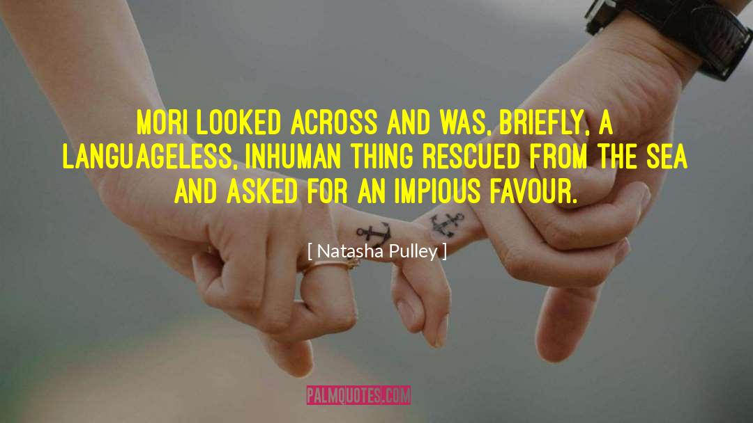 Mori quotes by Natasha Pulley