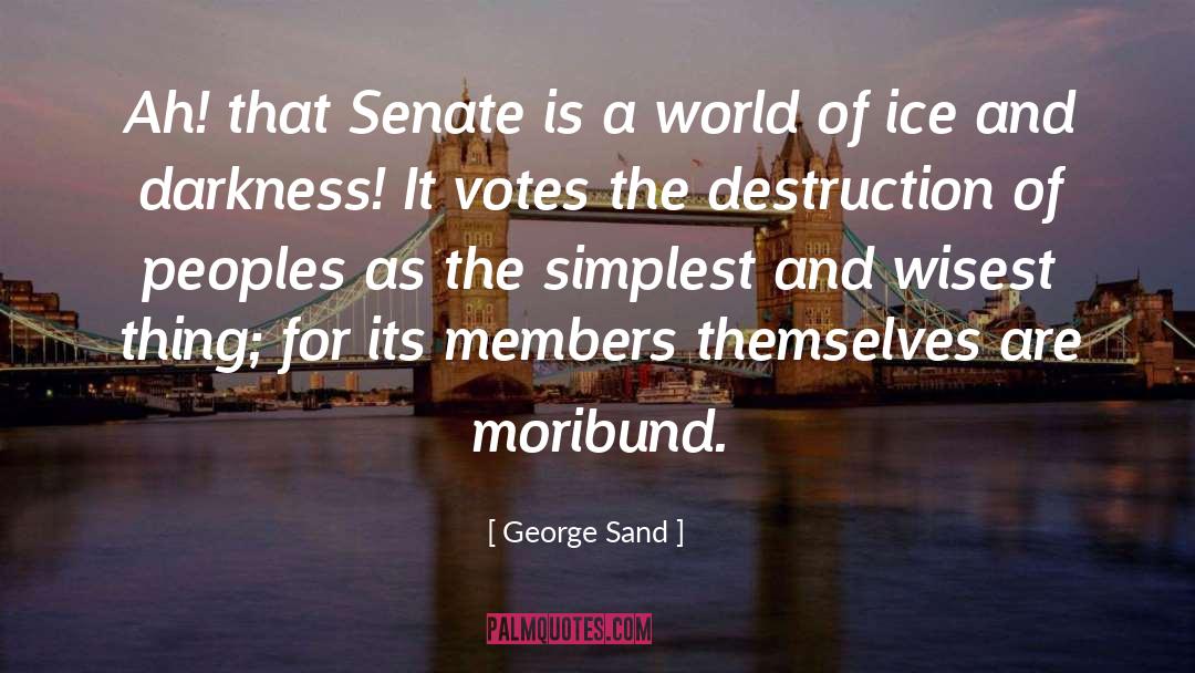 Moribund quotes by George Sand