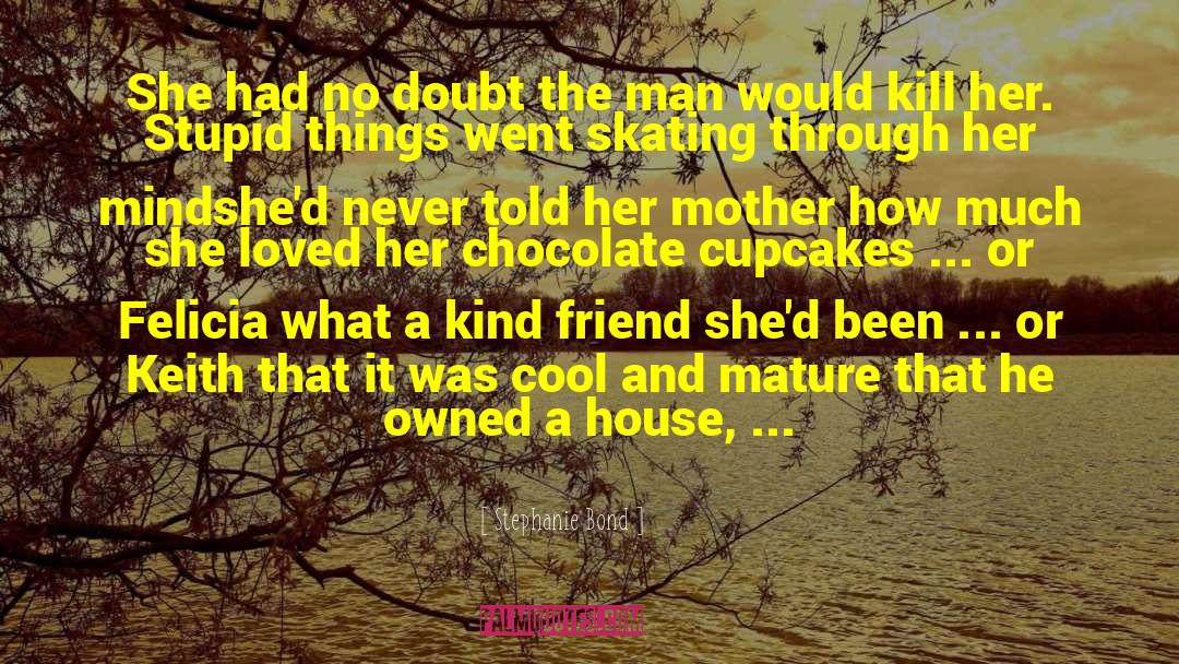 Moriston House Mystery quotes by Stephanie Bond