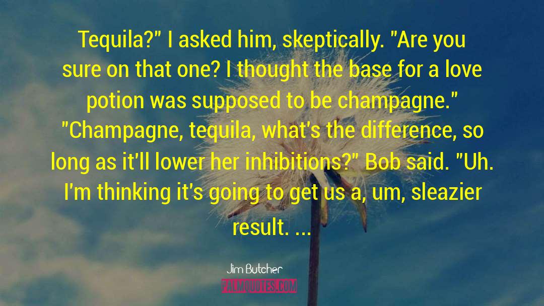 Morlet Champagne quotes by Jim Butcher