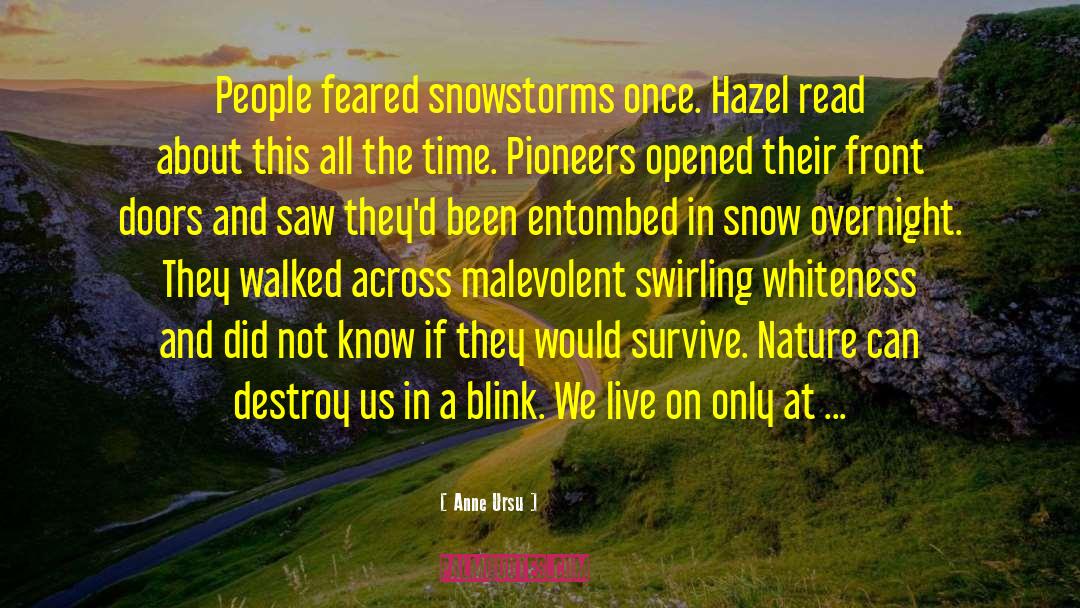 Mormon Pioneers quotes by Anne Ursu
