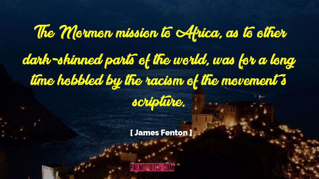 Mormon quotes by James Fenton