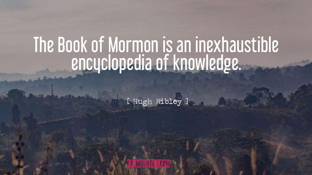 Mormon quotes by Hugh Nibley