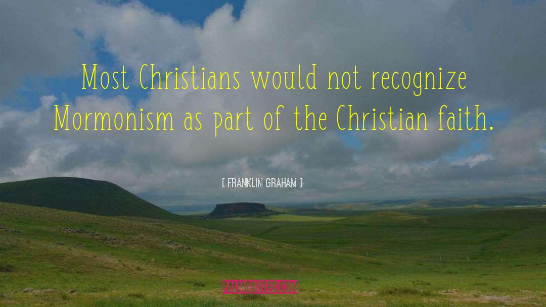 Mormonism quotes by Franklin Graham