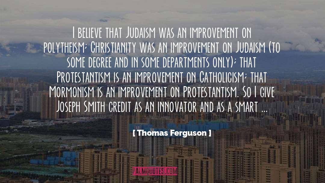 Mormonism quotes by Thomas Ferguson