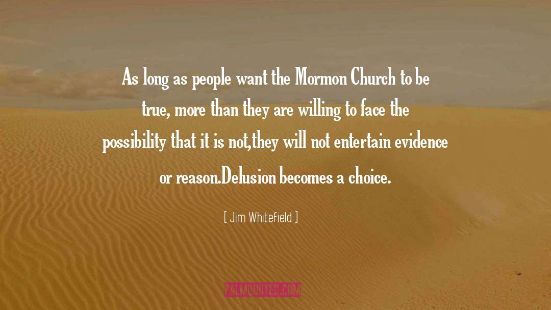 Mormonism quotes by Jim Whitefield