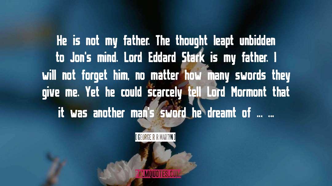 Mormont quotes by George R R Martin