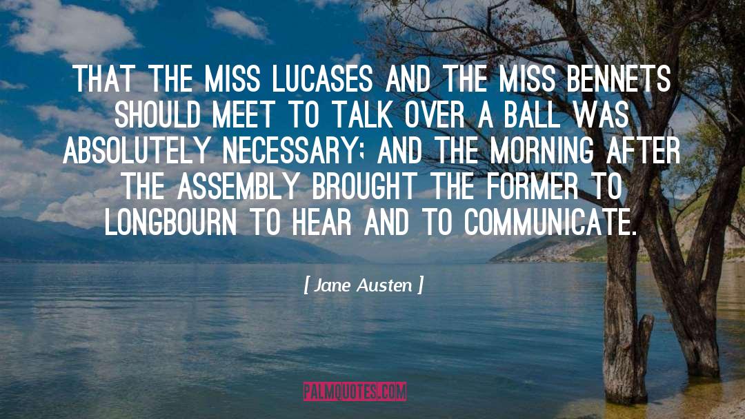 Morning After quotes by Jane Austen