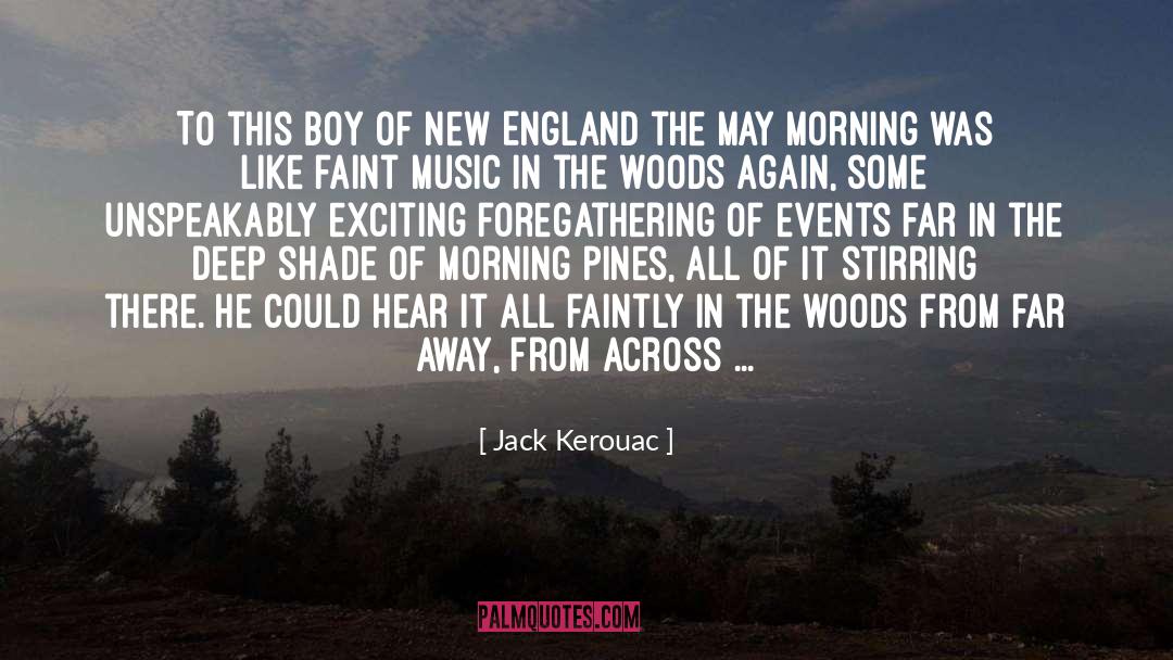 Morning Air quotes by Jack Kerouac