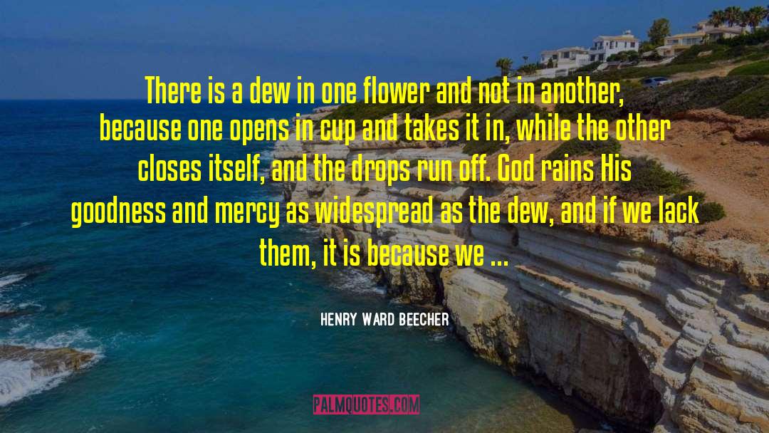 Morning Dew quotes by Henry Ward Beecher