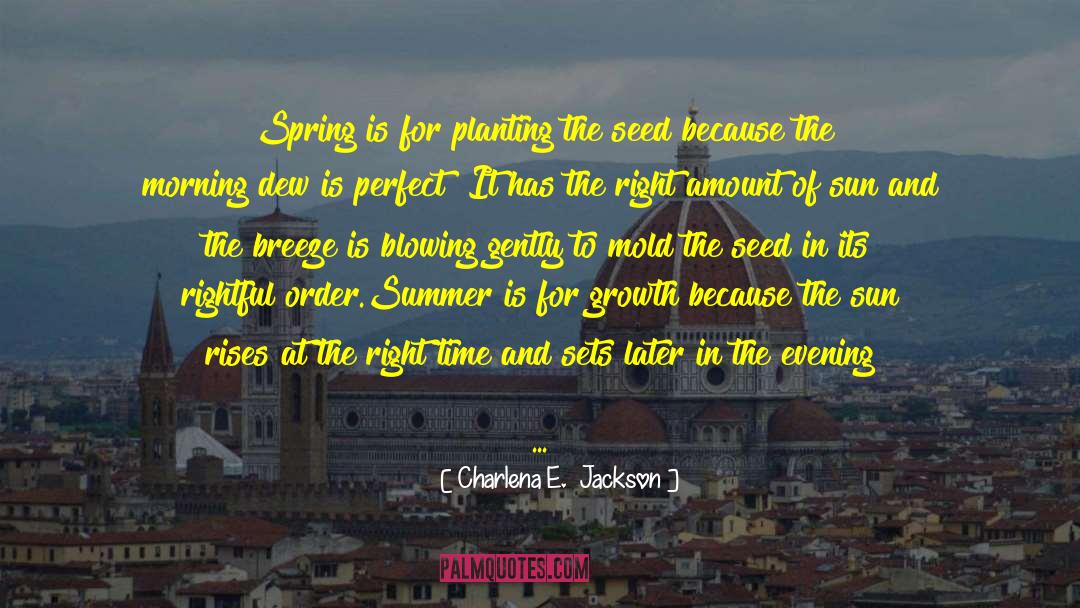 Morning Dew quotes by Charlena E.  Jackson