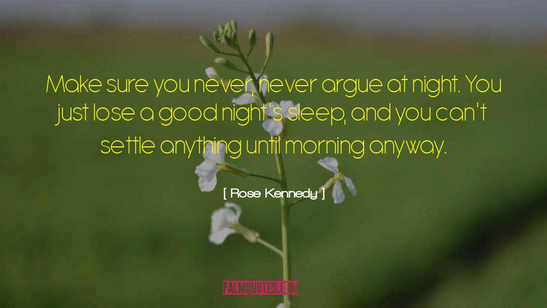 Morning Dew quotes by Rose Kennedy