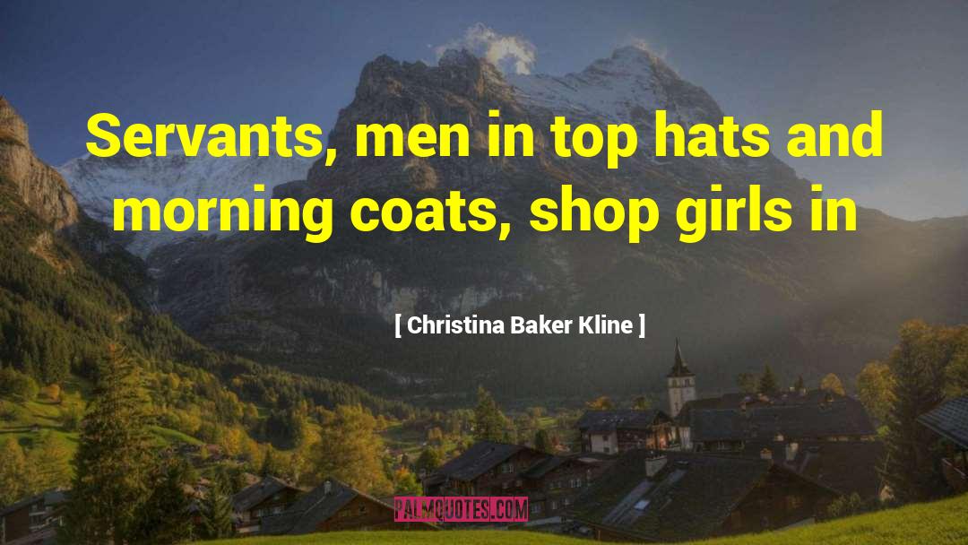 Morning Duas quotes by Christina Baker Kline