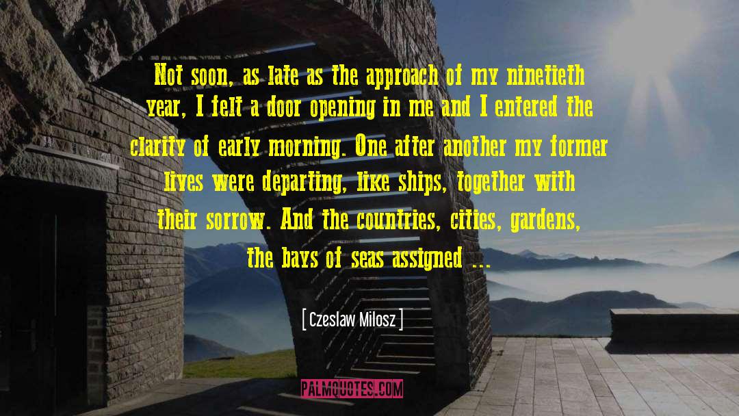 Morning Duas quotes by Czeslaw Milosz