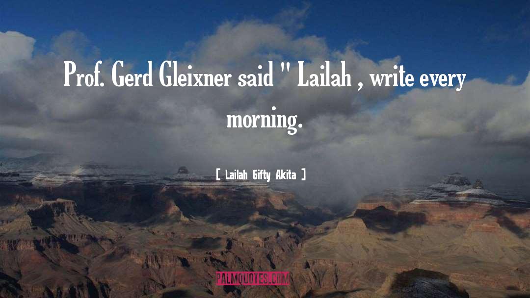 Morning Inspirational quotes by Lailah Gifty Akita