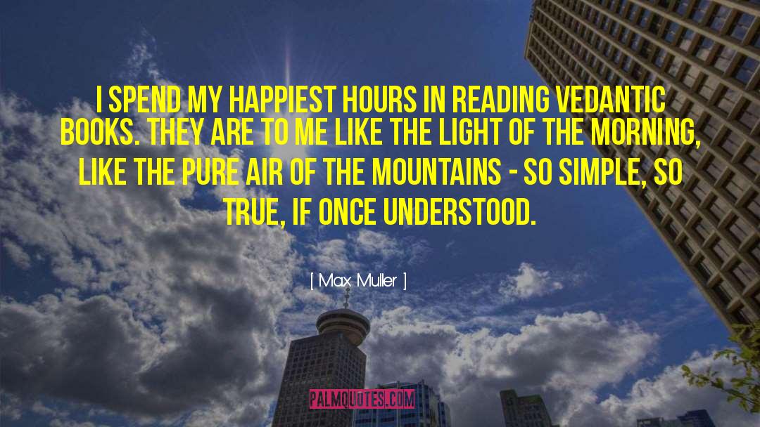 Morning Light quotes by Max Muller